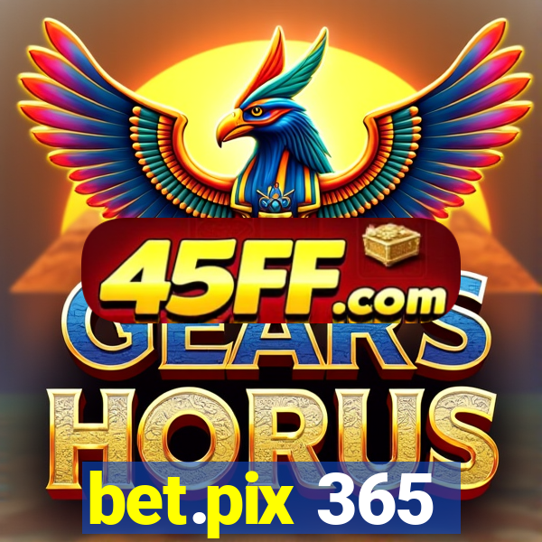 bet.pix 365